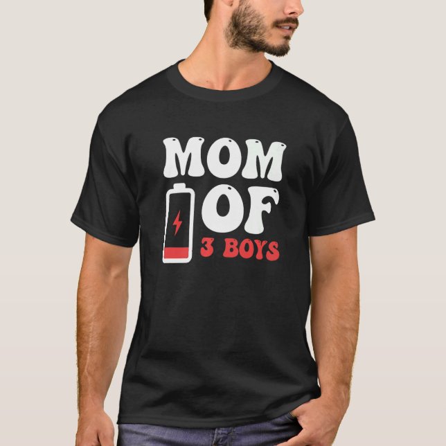T-shirt Maman De 3 Garçons Mère De Trois Garçons Fatigué B (Devant)