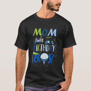 T-shirt Maman de Birthday Boy Hole in One Golf Sport Mat