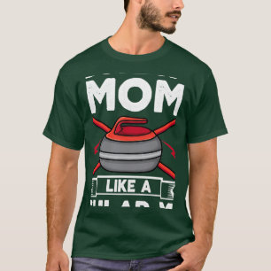 T-shirt Maman de curling comme une maman ordinaire mais gl