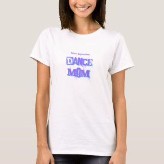 T-shirt Maman de danse d'impressions de danse