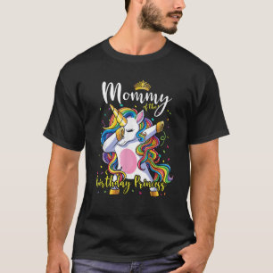 T-shirt Maman de l'anniversaire Princesse Dab Unicorn Birt
