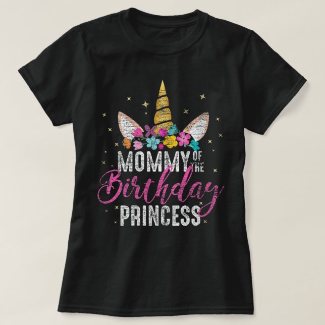 T-shirt Maman De L'Anniversaire Princesse Mère Unicorn Bir (Design devant)