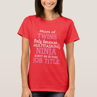 T-shirt Maman drôle des bébés de multiple de jumeaux