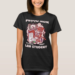 T-shirt Maman d'un étudiant en droit Faculté de droit Dipl