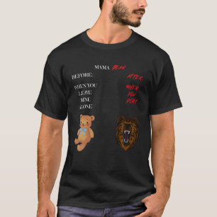 T-shirt Maman en colère Ours Mère aimer avant la protectio