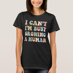 T-shirt Maman enceinte Faire-part bébé Je suis occupé Grow