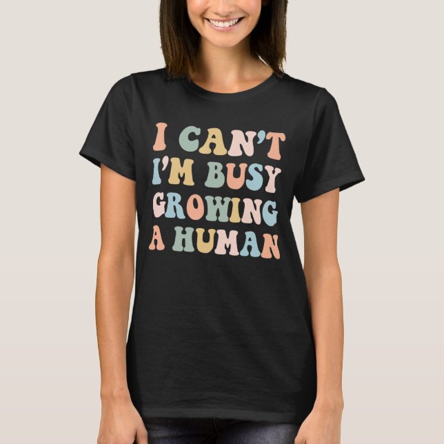T-shirt Maman enceinte Faire-part bébé Je suis occupé Grow (Devant)