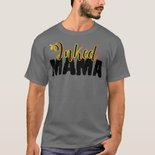 T-shirt Maman encrée Maman tatouée