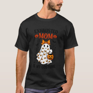 T-shirt Maman épuisée est mon costume Halloween drôle Mama