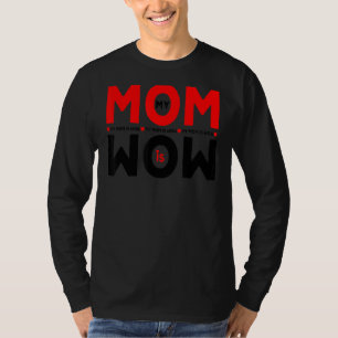 T-shirt Maman Est Wouah À L'Inverse Fête Des Mères Pour Gr
