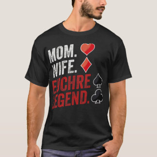 T-shirt Maman Femme Euchre Légende Euchre Joueur Euchre Po
