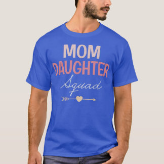 T-shirt Maman Fille Escouade Fête des mères Présente Pour 