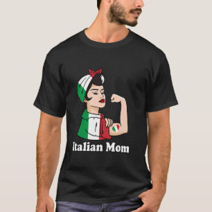T-shirt Maman forte italienne racines italiennes fierté it