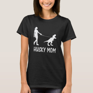 T-shirt Maman Husky Femme Dinosaure Chien Maman Husky Sibé