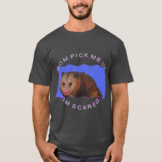 T-shirt Maman M'A Ramassé J'Avais Peur (Devant)