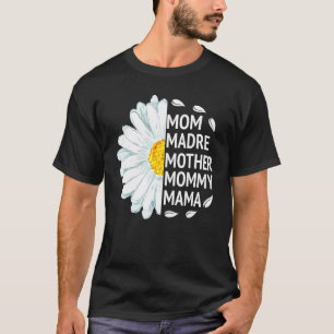 T-shirt Maman Madre Mère Maman Maman Maman Amour Daisy Flo