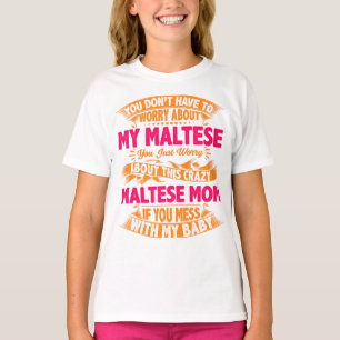 T-shirt Maman Maltaise folle