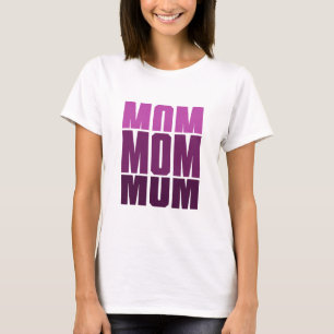 T-shirt Maman maman maman