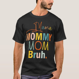 T-shirt Maman Maman Maman Drôle Pour