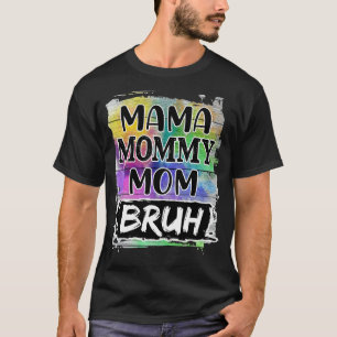 T-shirt Maman Maman Maman Maman Bruh Fête des Mères Bleach