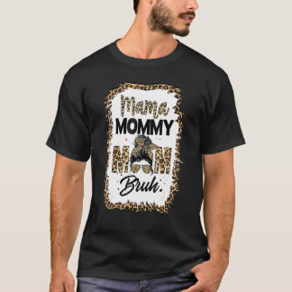 T-shirt Maman Maman Maman Maman Bruh Maman Et Moi Garçon M