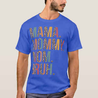 T-shirt Maman Maman Maman Maman Bruh Maman Et Moi Leopard 