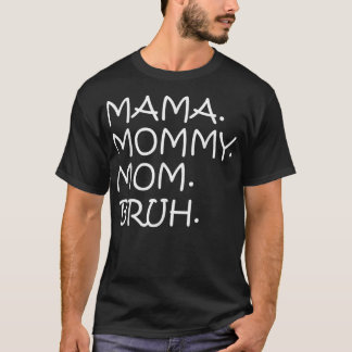 T-shirt Maman Maman Maman Sœur  Cadeaux de fête des mères 