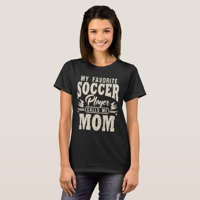 T-shirt Maman Mon Joueur De Football Favori M'Appelle (Devant entier)