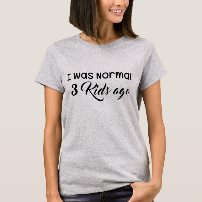 T-shirt Maman normale (nombre) Enfants Il y a (Devant)