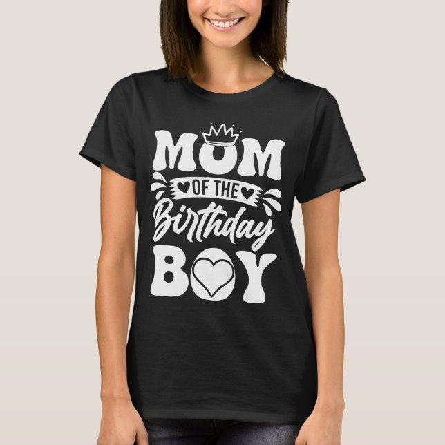 T-shirt Maman of the Birthday Boy - Style mignon (Devant)