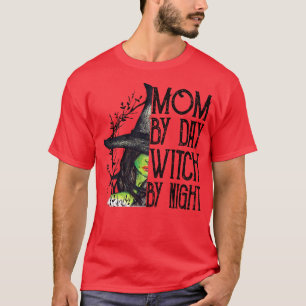 T-shirt Maman Par Jour Sorcière Par Nuit Drôle Maman Hallo