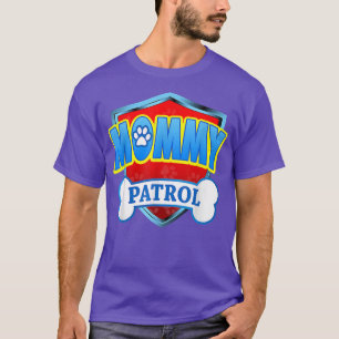 T-shirt Maman Patrol Anniversaire Fête Chien Maman, Papa F