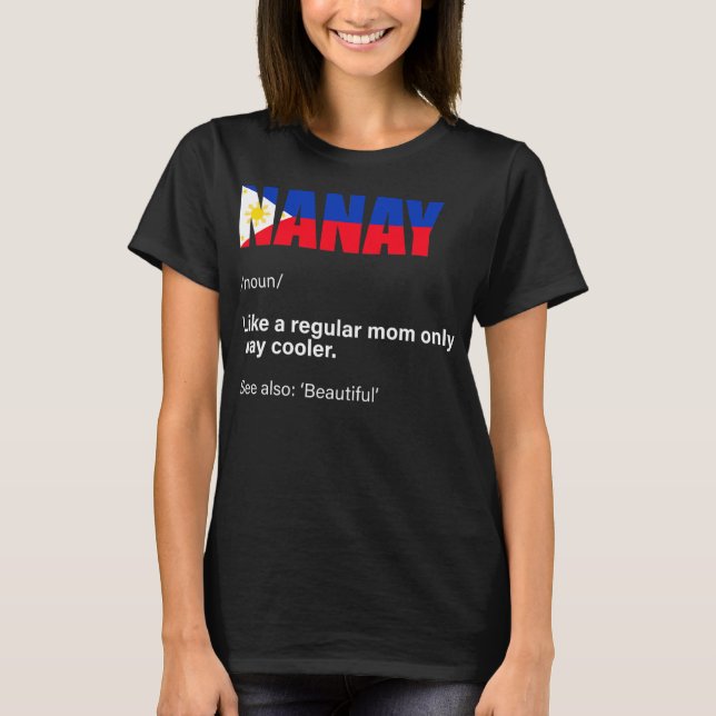 T-shirt Maman philippine de Nanay filipino  (Devant)