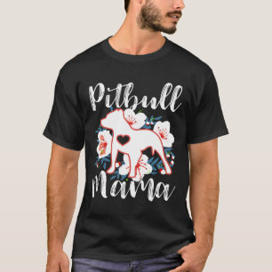 T-shirt Maman Pitbull Fleurs Florales Joli Pit Bull Jolie