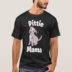 T-shirt Maman Pittie Femme Chien Mère Aboiement Canin Chio