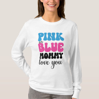 T-shirt Maman rose ou bleue vous aime