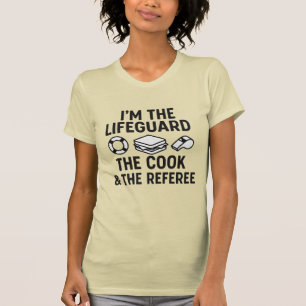 T-shirt Maman’s Triple Duty - Lifeguard, Cook & Referee Te