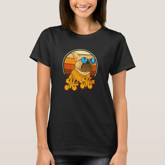 T-shirt Maman toutou  Chien amusant  12 (Devant)
