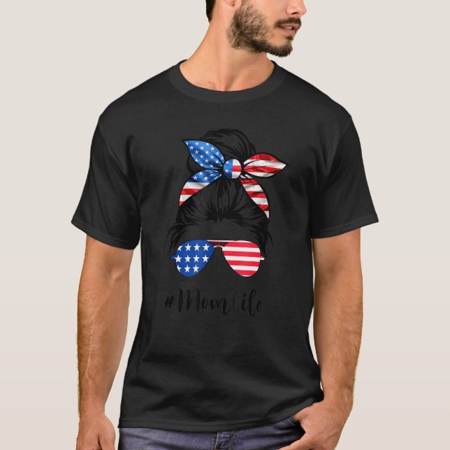 T-shirt Maman Vie Messy Bun America Drapeau Mères Jour 4èm (Devant)