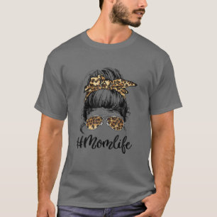 T-shirt Maman Vie Messy Bun Bandana Lunettes Léopard Mère'
