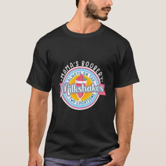 T-shirt Mama'S Boobery Milkshake Breast Milk Bar I Breastf