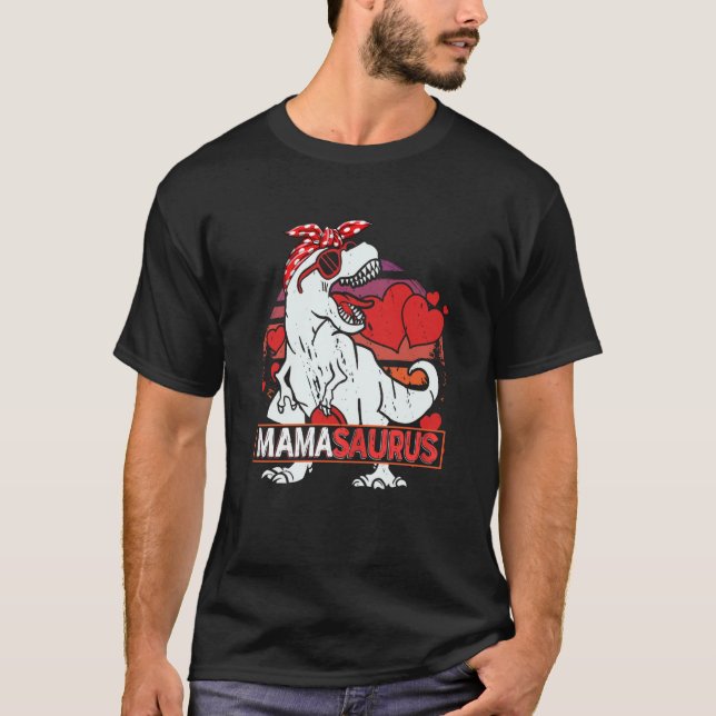 T-shirt Mamasaurus rex Dinosaur Mama Saurus Valentines Day (Devant)