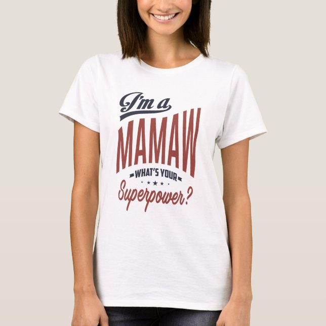 T-shirt Mamaw (Devant)