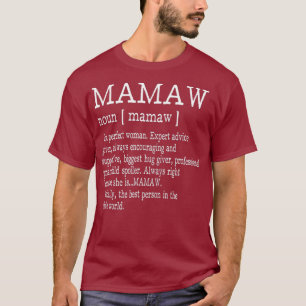 T-shirt Mamaw Définition Grand-mère Jour des mères Cade