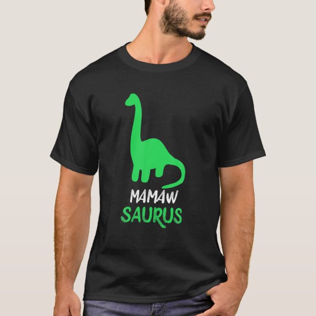 T-shirt Mamaw-Saurus Dinosaur Dinosaure Mamawsaurus Cadeau (Devant)