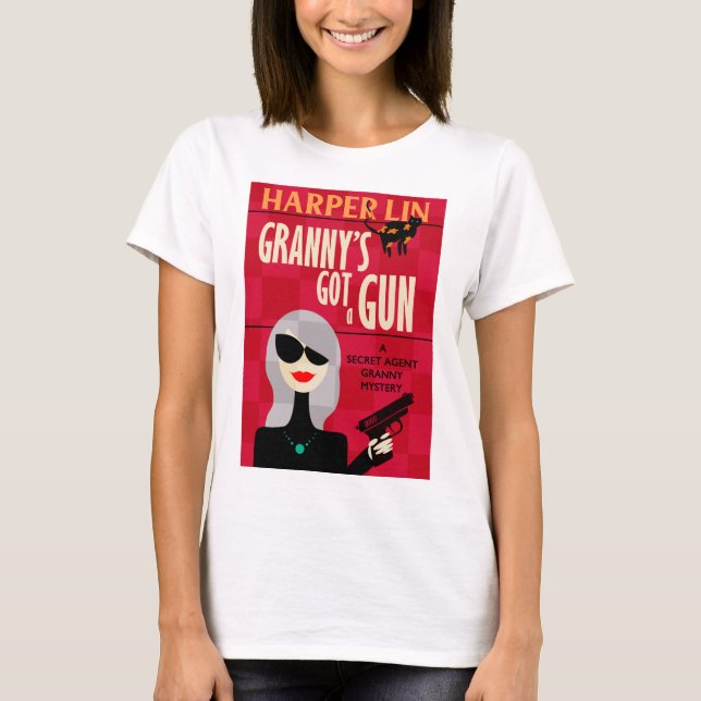 T-shirt Mamie de CHEMISE obtenue une arme à feu par la (Devant)