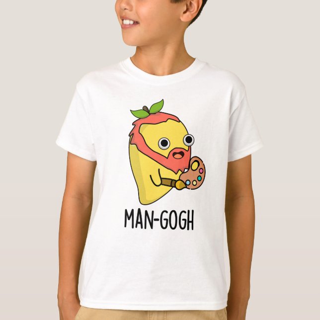 T-shirt Man gogh Funny Artiste Mango Pun (Devant)