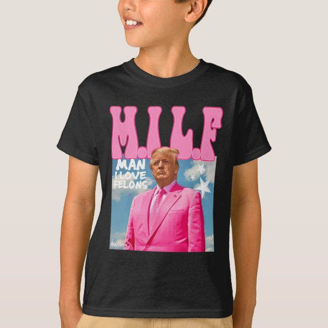 T-shirt Man I Love Felons Funny Trump Pink 2024 Pour Prési (Devant)