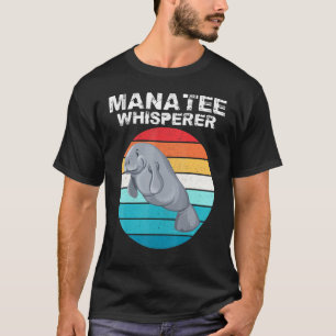 T-shirt Manatee Whisperer Funny Sea Amoureux des animaux C
