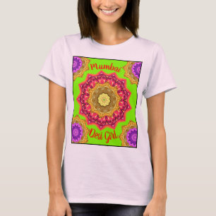 T-shirt Mandala Magic Mumbai Desi Girl